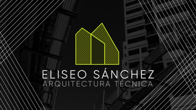 ELISEO SANCHEZ – ARQUITECTURA TÉCNICA